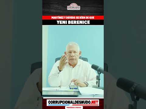 martinez-y-devers-se-rien-de-que-yeni-berenice